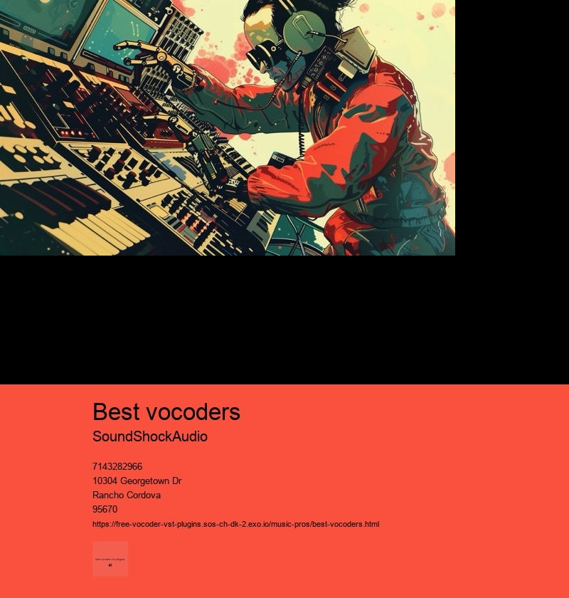 best vocoders
