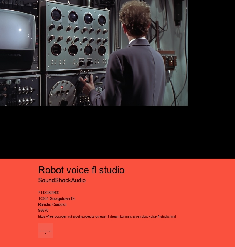 robot voice fl studio